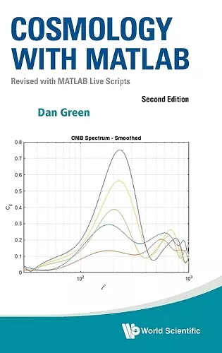 Cosmology With Matlab: Revised With Matlab Live Scripts cover