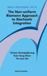 Non-uniform Riemann Approach To Stochastic Integration, The cover