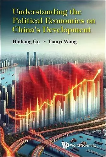 Understanding The Political Economics On China's Development cover