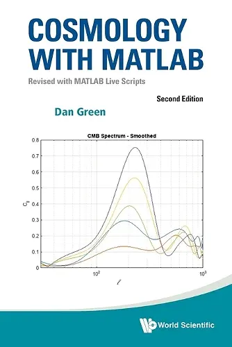 Cosmology With Matlab: Revised With Matlab Live Scripts cover