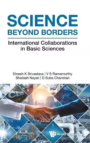 Science Beyond Borders: International Collaborations In Basic Sciences cover