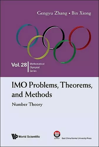 Imo Problems, Theorems, And Methods: Number Theory cover