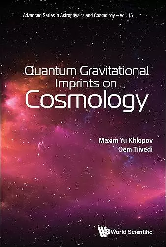 Quantum Gravitational Imprints On Cosmology cover