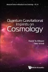 Quantum Gravitational Imprints On Cosmology cover