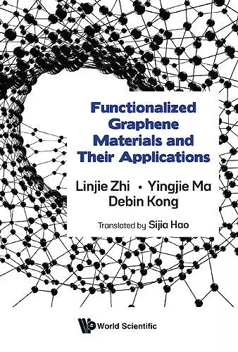 Functionalized Graphene Materials And Their Applications cover