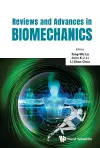 Reviews And Advances In Biomechanics cover