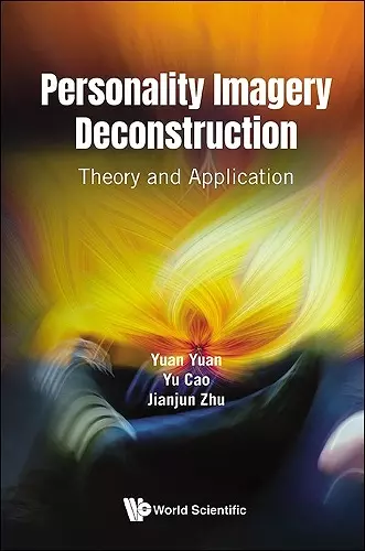 Personality Imagery Deconstruction: Theory And Application cover