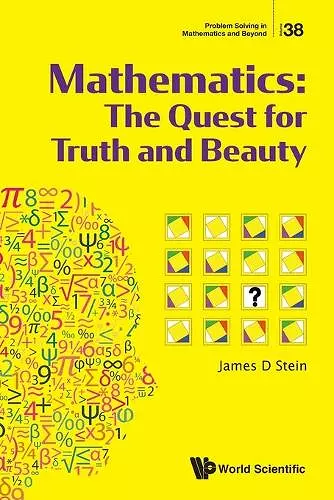 Mathematics: The Quest For Truth And Beauty cover