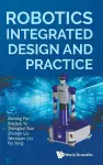 Robotics Integrated Design And Practice cover
