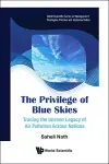 The Privilege Of Blue Skies: Tracing The Uneven Legacy Of Air Pollution Across Nations cover