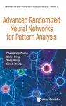 Advanced Randomized Neural Networks For Pattern Analysis cover