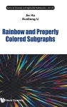 Rainbow And Properly Colored Subgraphs cover