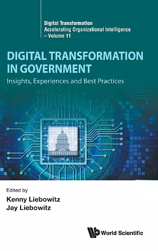 Digital Transformation In Government: Insights, Experiences And Best Practices cover