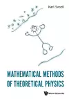 Mathematical Methods Of Theoretical Physics cover
