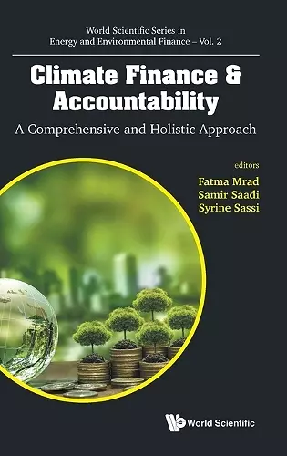 Climate Finance & Accountability: A Comprehensive And Holistic Approach cover