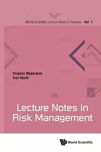 Lecture Notes In Risk Management cover
