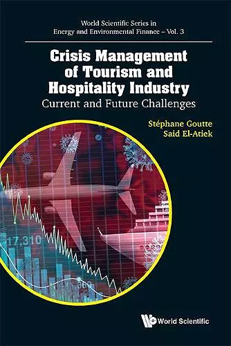 Crisis Management Of Tourism And Hospitality Industry: Current And Future Challenges cover