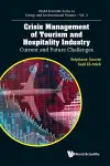 Crisis Management Of Tourism And Hospitality Industry: Current And Future Challenges cover