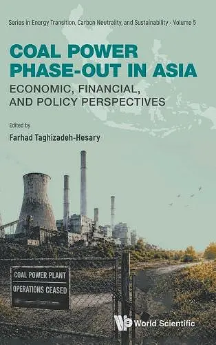 Coal Power Phase-out In Asia: Economic, Financial, And Policy Perspectives cover
