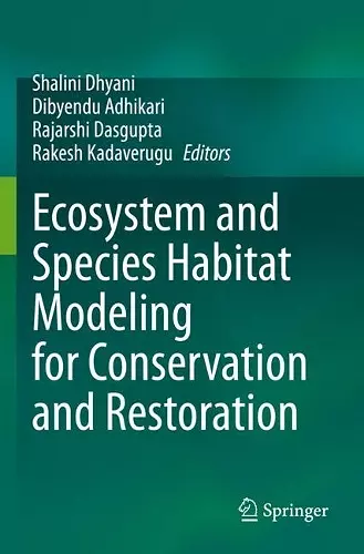 Ecosystem and Species Habitat Modeling for Conservation and Restoration cover