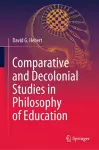 Comparative and Decolonial Studies in Philosophy of Education cover