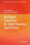 Multigate Transistors for High Frequency Applications cover