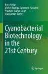 Cyanobacterial Biotechnology in the 21st Century cover