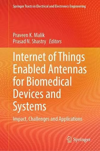 Internet of Things Enabled Antennas for Biomedical Devices and Systems cover