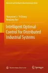 Intelligent Optimal Control for Distributed Industrial Systems cover