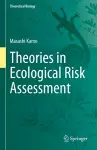 Theories in Ecological Risk Assessment cover