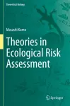 Theories in Ecological Risk Assessment cover
