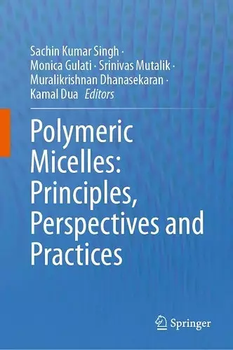 Polymeric Micelles: Principles, Perspectives and Practices cover