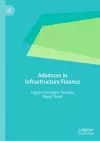 Advances in Infrastructure Finance cover