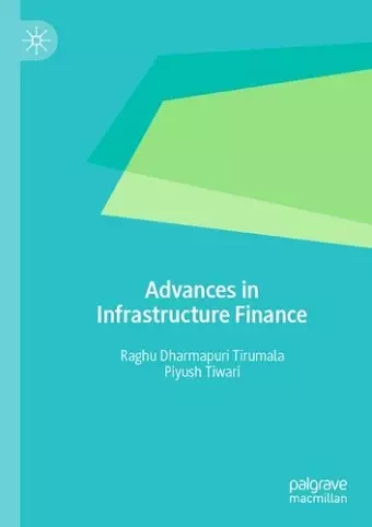 Advances in Infrastructure Finance cover