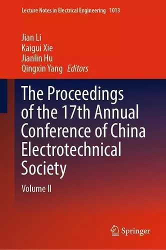 The Proceedings of the 17th Annual Conference of China Electrotechnical Society cover