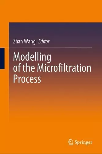 Modelling of the Microfiltration Process cover