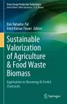 Sustainable Valorization of Agriculture & Food Waste Biomass cover