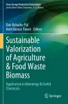 Sustainable Valorization of Agriculture & Food Waste Biomass cover