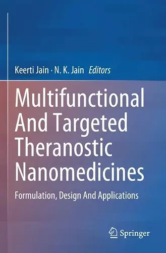 Multifunctional And Targeted Theranostic Nanomedicines cover