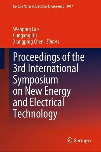 Proceedings of the 3rd International Symposium on New Energy and Electrical Technology cover