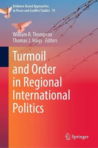 Turmoil and Order in Regional International Politics cover