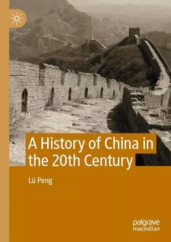 A History of China in the 20th Century cover