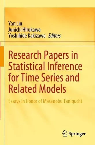 Research Papers in Statistical Inference for Time Series and Related Models cover