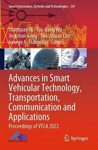 Advances in Smart Vehicular Technology, Transportation, Communication and Applications cover