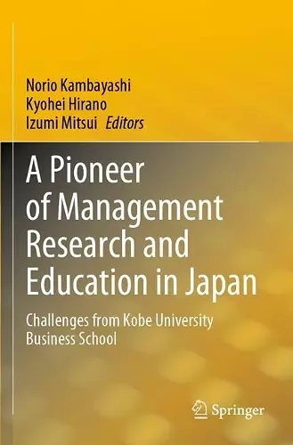 A Pioneer of Management Research and Education in Japan cover