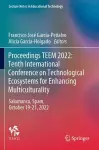 Proceedings TEEM 2022: Tenth International Conference on Technological Ecosystems for Enhancing Multiculturality cover