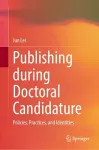 Publishing during Doctoral Candidature cover