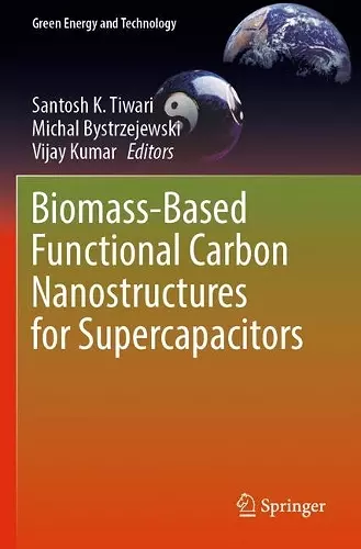 Biomass-Based Functional Carbon Nanostructures for Supercapacitors cover