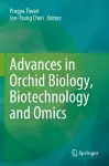 Advances in Orchid Biology, Biotechnology and Omics cover