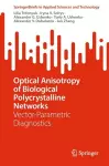 Optical Anisotropy of Biological Polycrystalline Networks cover